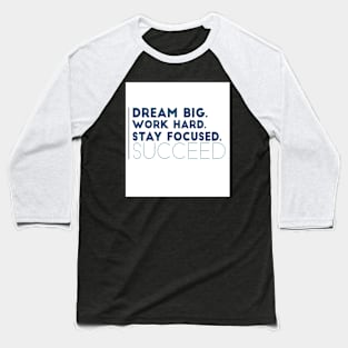 Dream big Baseball T-Shirt